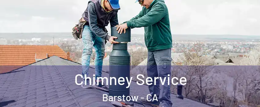  Chimney Service Barstow - CA