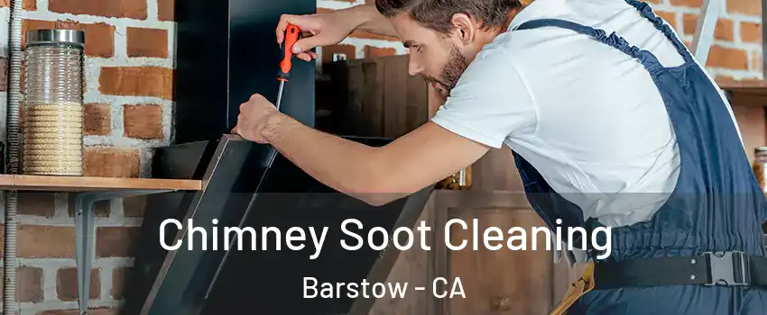  Chimney Soot Cleaning Barstow - CA