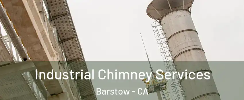  Industrial Chimney Services Barstow - CA